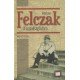 Wacław Felczak - A szabadság futára     10.95 + 1.95 Royal Mail
